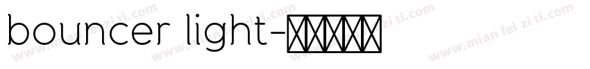 bouncer light字体转换